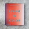 Living In Color' Coffee Table Book -Chic Living Shop LivingInColorHolSHF22